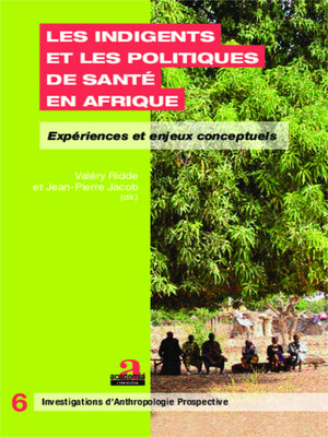 cover image of Les indigents et les politiques de santé en Afrique